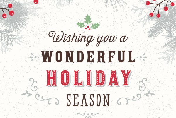 Wishing you a wonderful Holiday Season